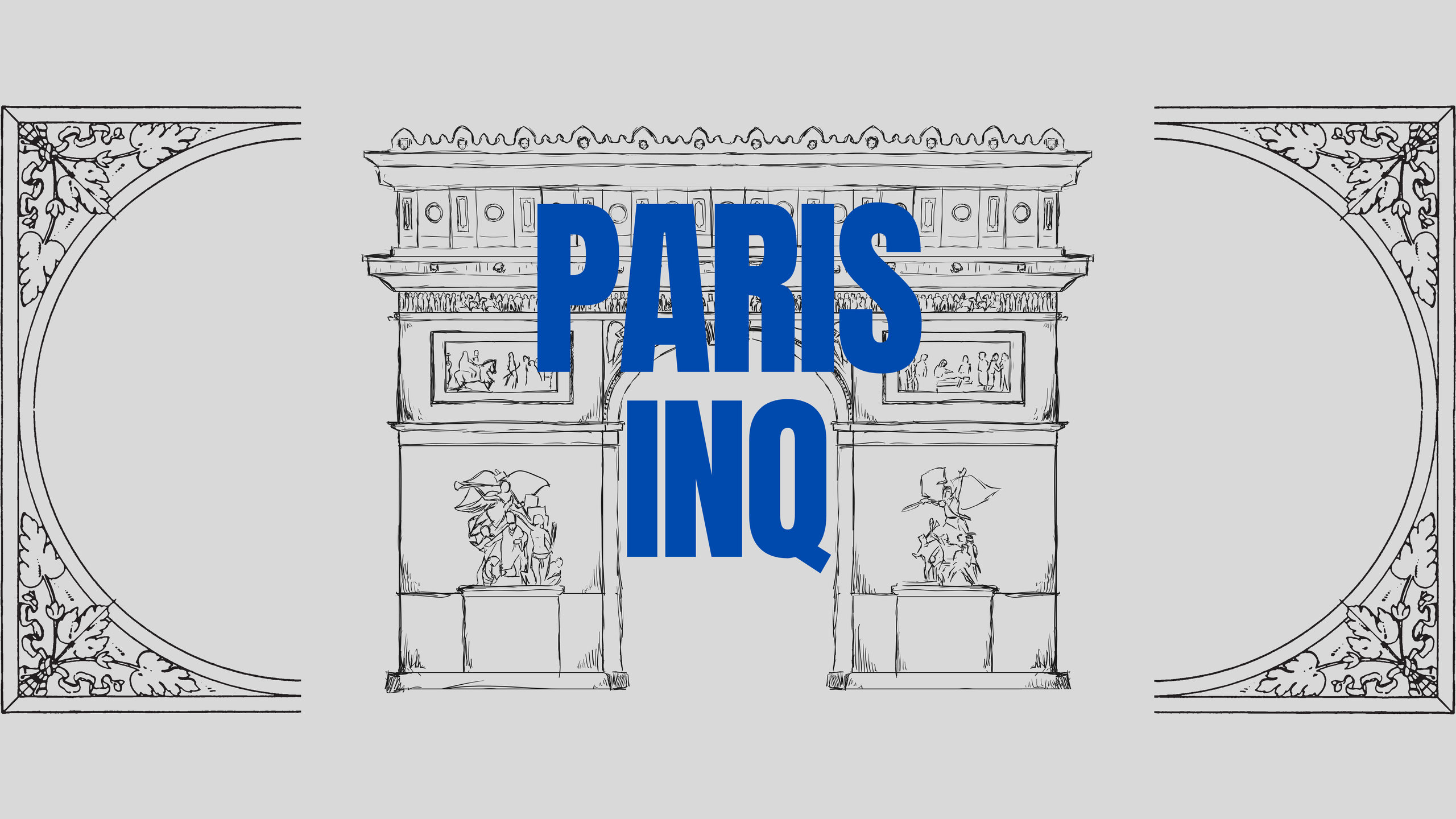 PARIS INQ in bold blue capitals over a black ink drawing of the Arc de Triomphe, between two ornate Haussmann-style frames